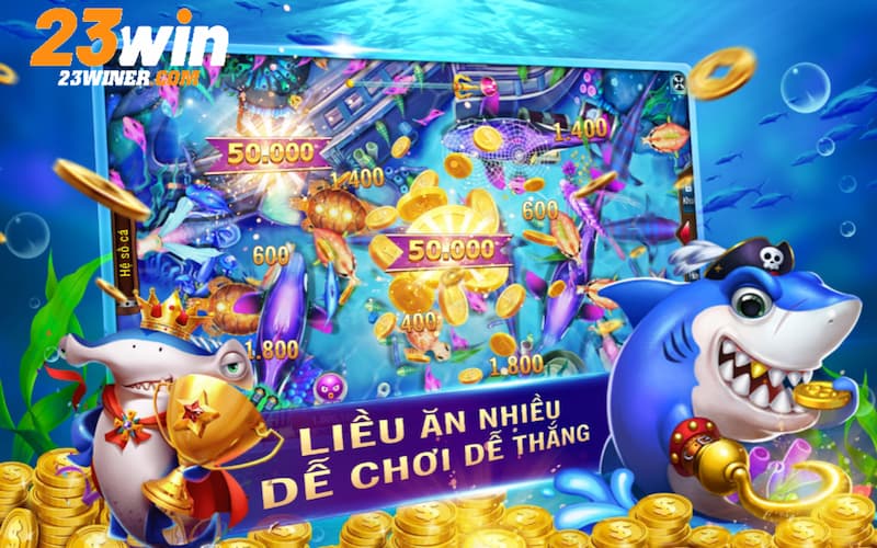 Danh sách các trò chơi ấn tượng có trong chuyên mục bắn cá tại 23Win